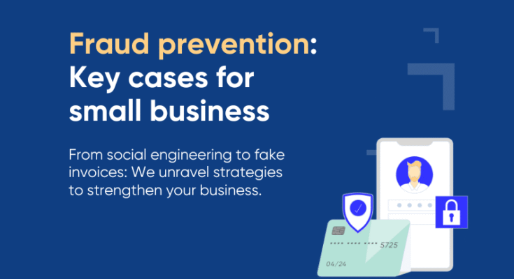 Fraud Prevention For Small Businesses: Tips That Work